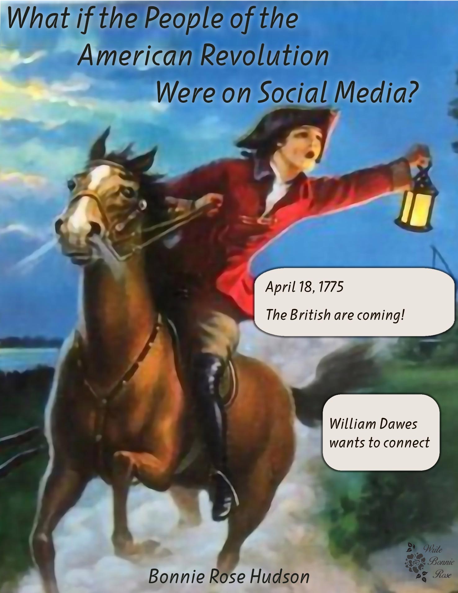 What if the People of the American Revolution Were on Social Media?