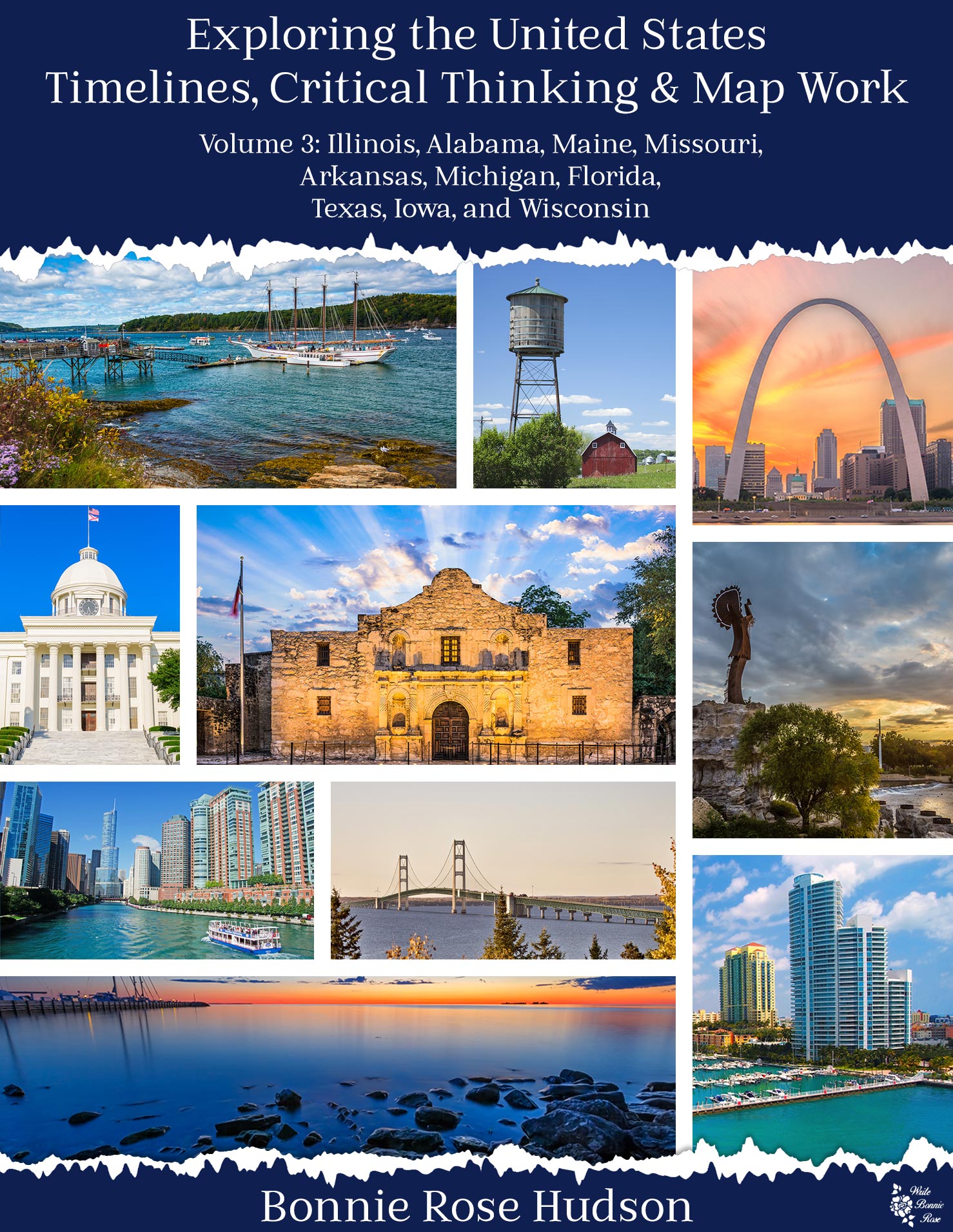 Exploring the United States Timelines, Critical Thinking, and Map Work, Volume 3