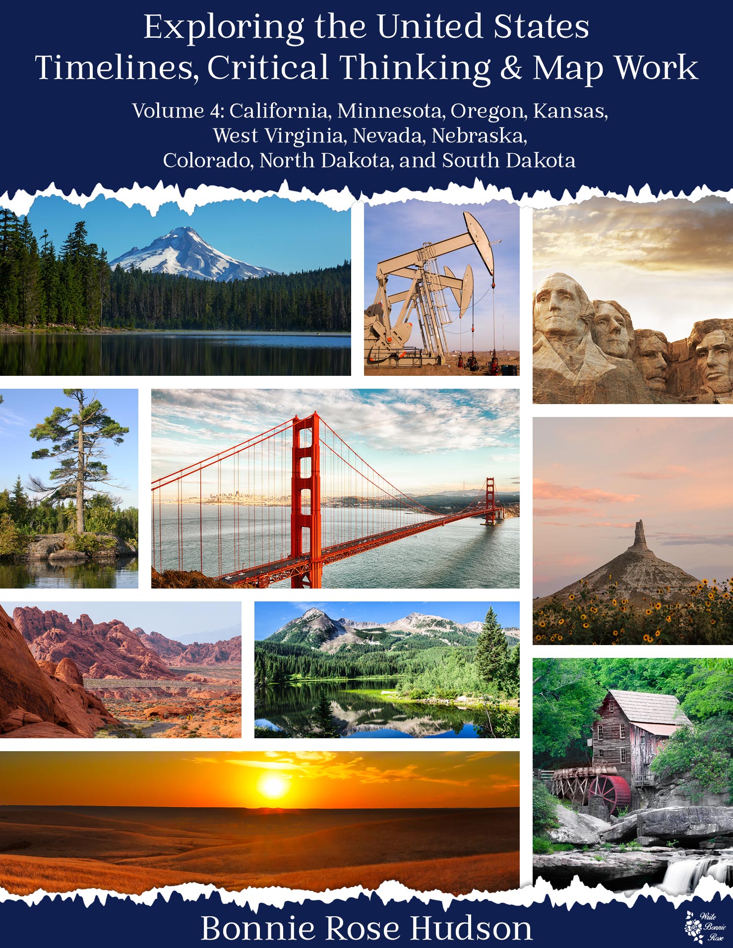 Exploring the United States Timelines, Critical Thinking, and Map Work, Volume 4