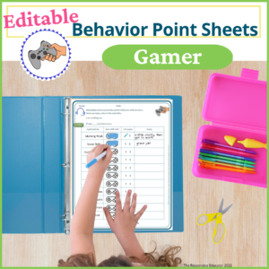 Point Sheet for Behavior- Gamer