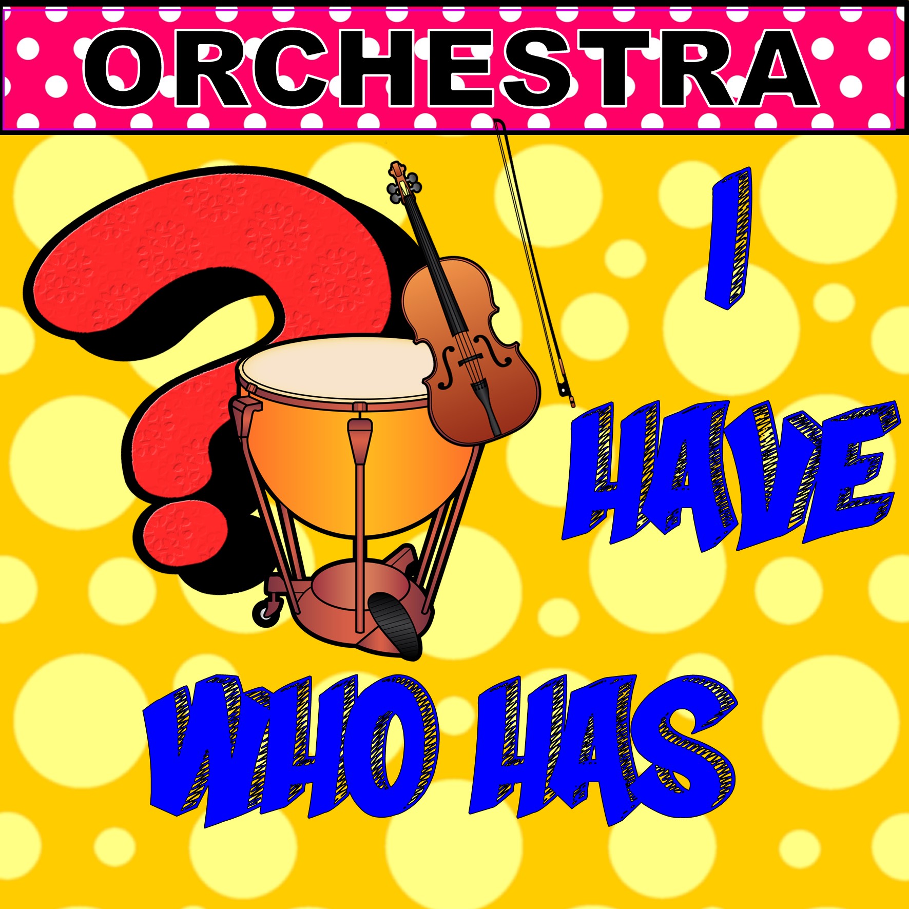 I Have/Who Has? Orchestra Instrument Music Game Made By Teachers