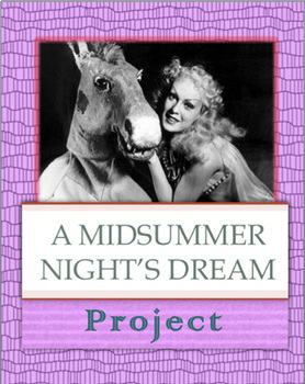 A Midsummer Night's Dream: Modern Adaptation Project