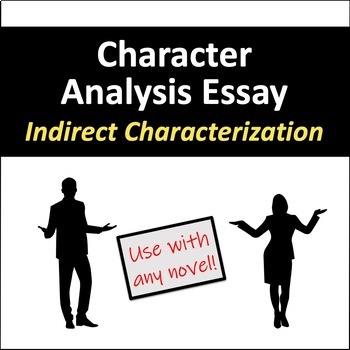 Character Analysis Essay: Indirect Characterization