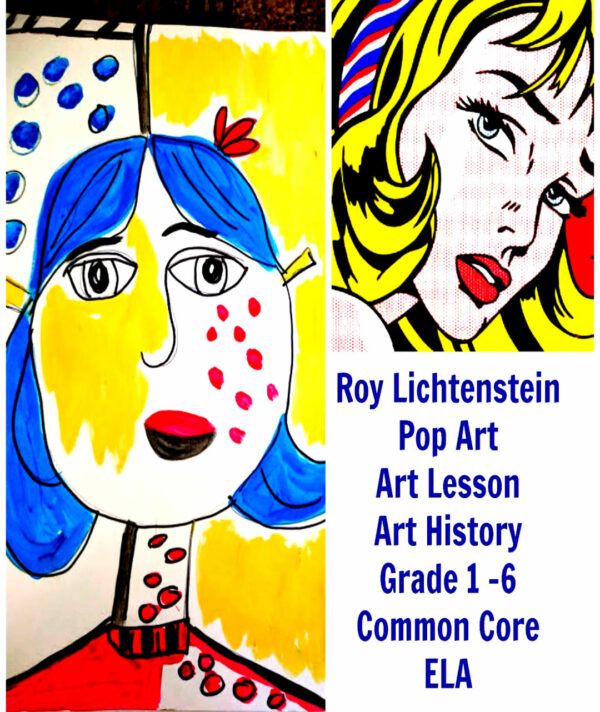 Art Lesson Roy Lichtenstein Grades 1 to 5 Art History Drawing ELA Common Core Made By Teachers