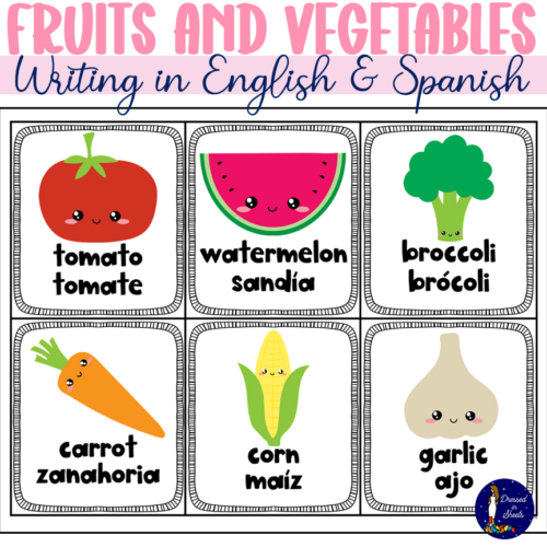 Fruits and Vegetables Writing in English and Spanish Made By Teachers