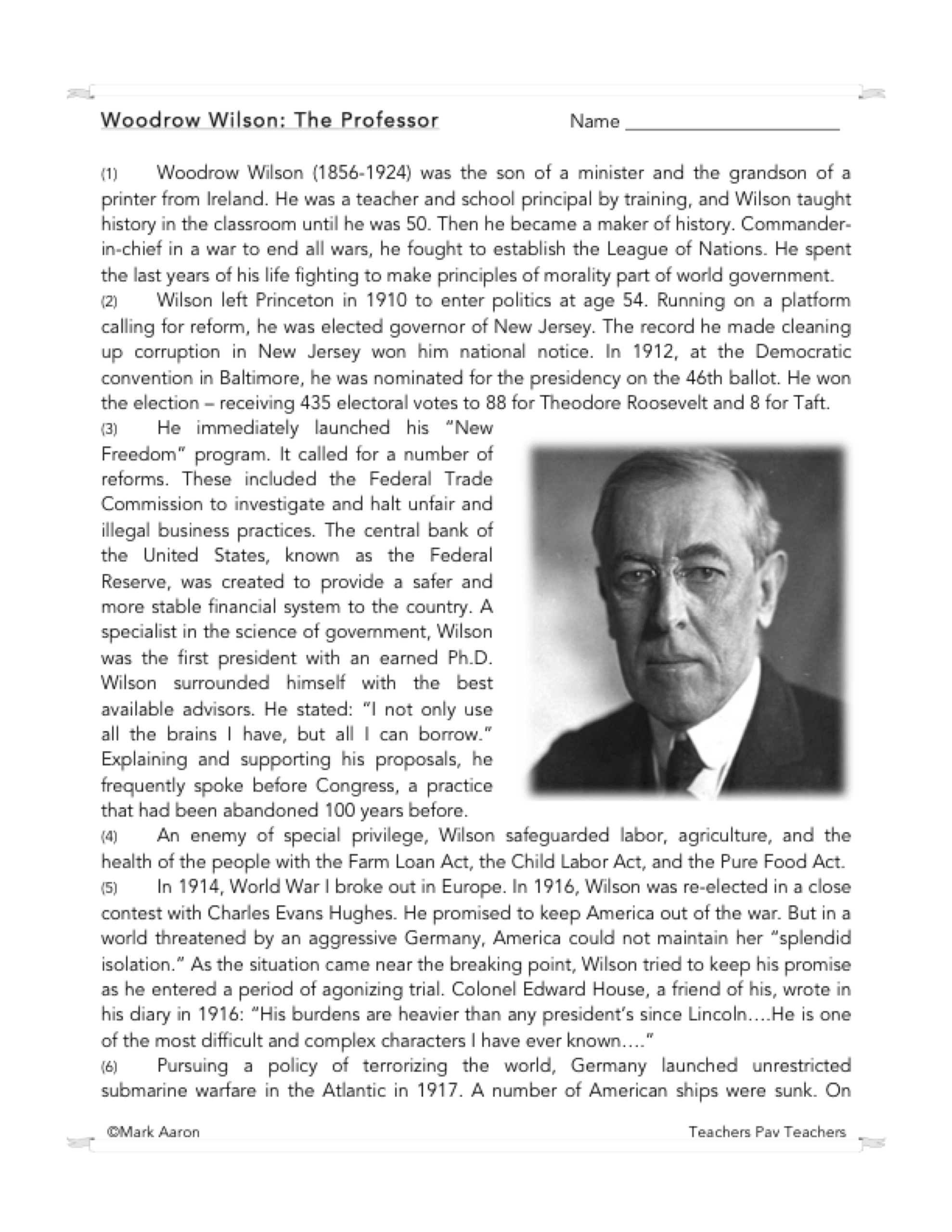 Woodrow Wilson U.S. President Biography and Assessment Made By Teachers