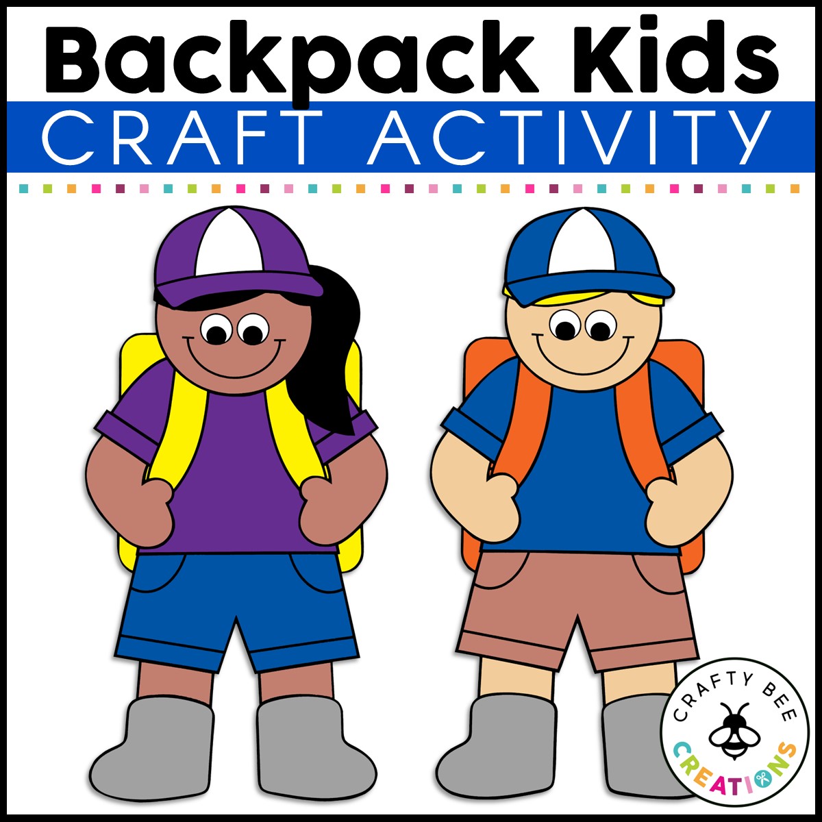 Backpack Kids Craft Camping Activity Camping Theme Activities