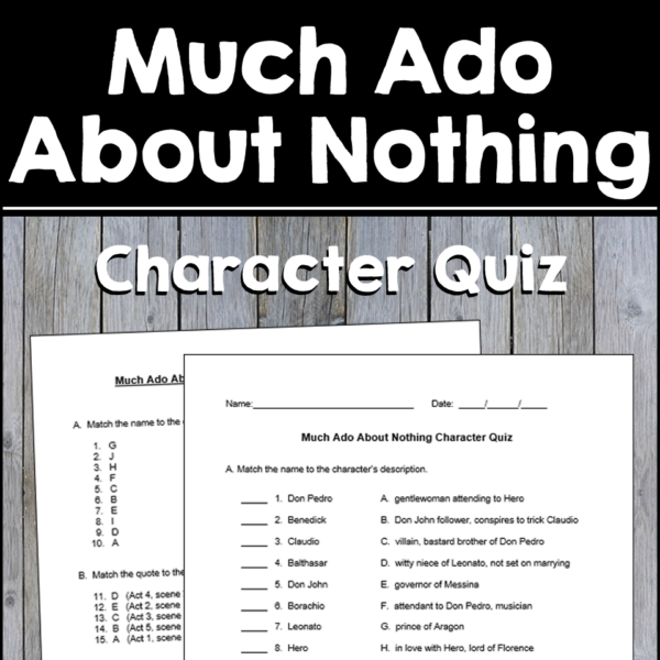 Much Ado About Nothing Character Quiz with Answer Key | Made By Teachers