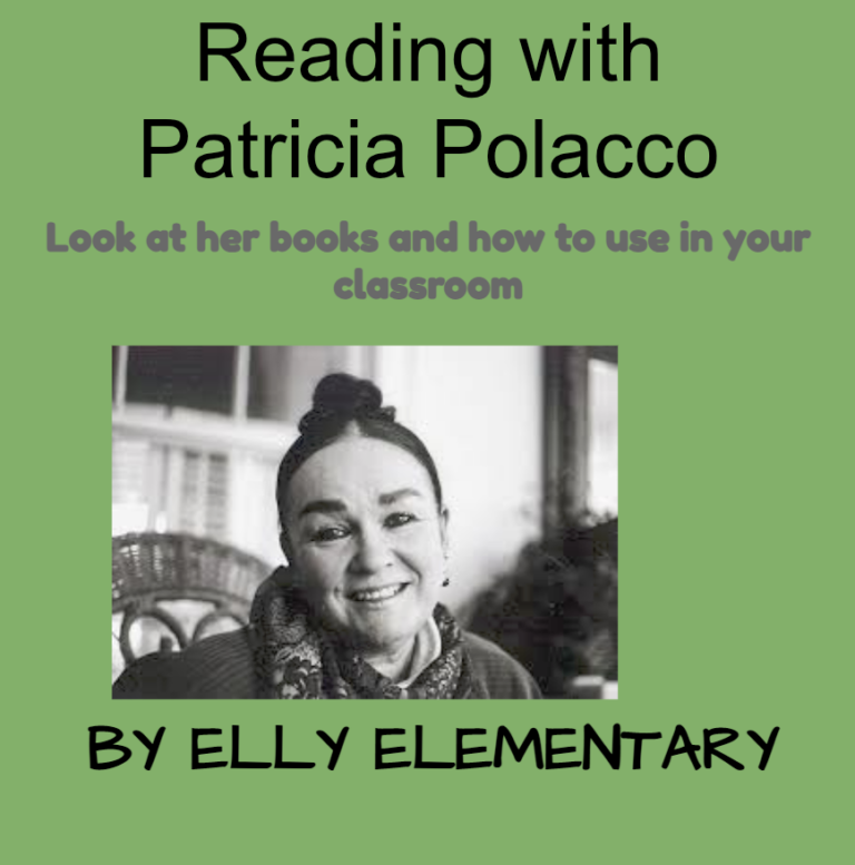 READING WITH PATRICIA POLACCO BOOKS AN AUTHOR STUDY Made By Teachers