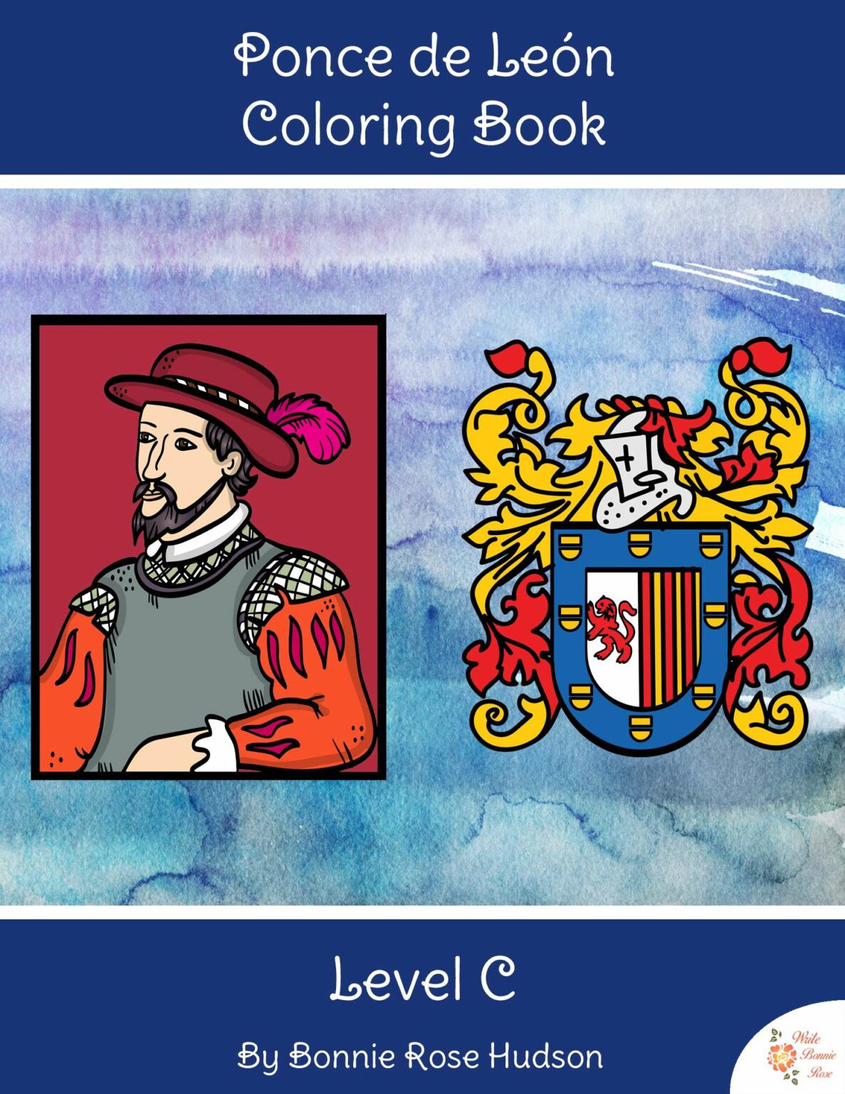 Ponce de Leon Coloring Book-Level C | Made By Teachers