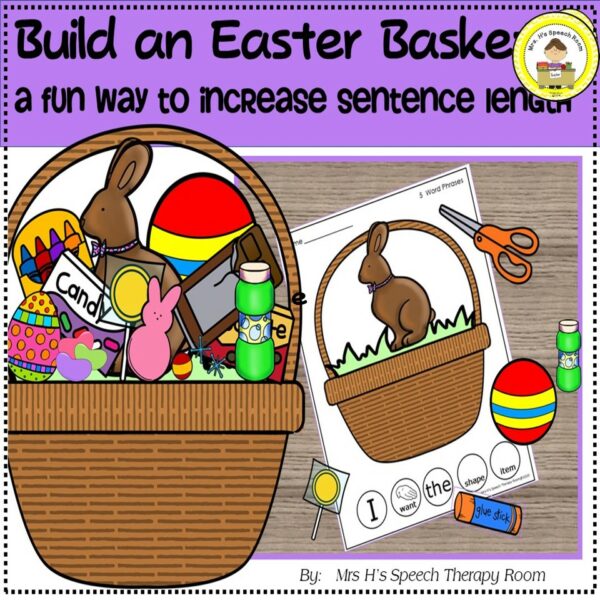 Build An Easter Basket to Increase Sentence Length Made By Teachers