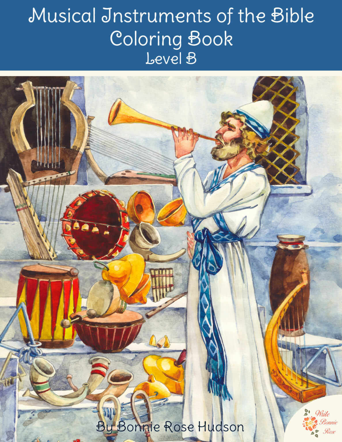 Musical Instruments of the Bible Coloring Book Level B Made By Teachers