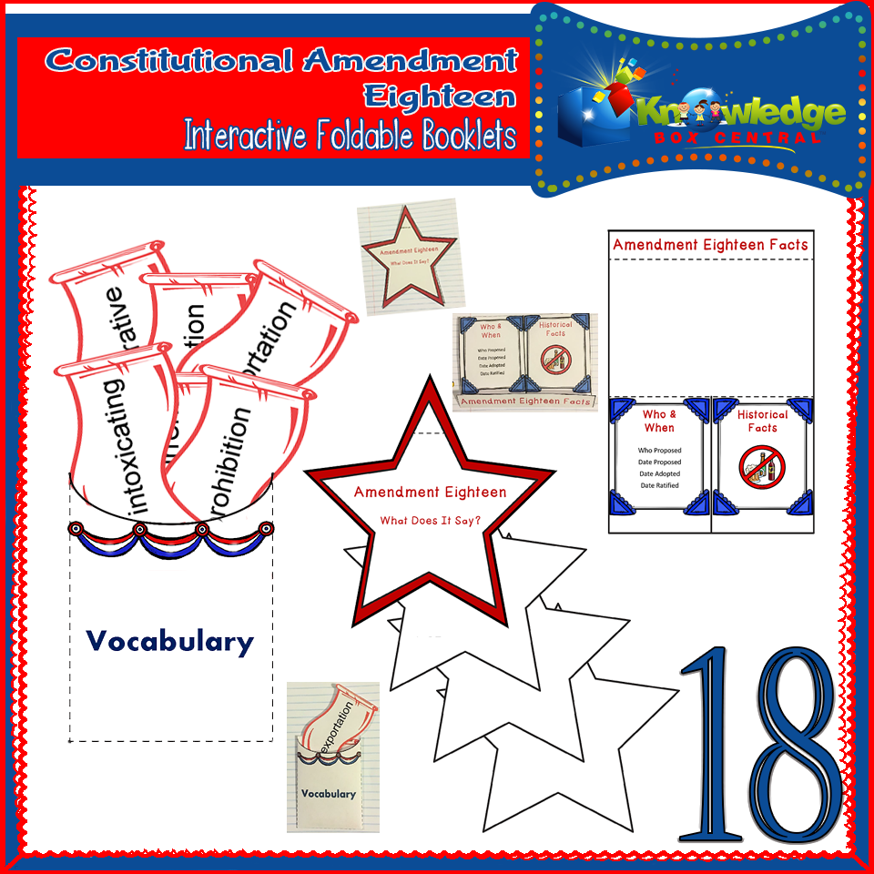 Constitutional Bill of Rights: Amendment Eighteen Interactive Foldable Booklets