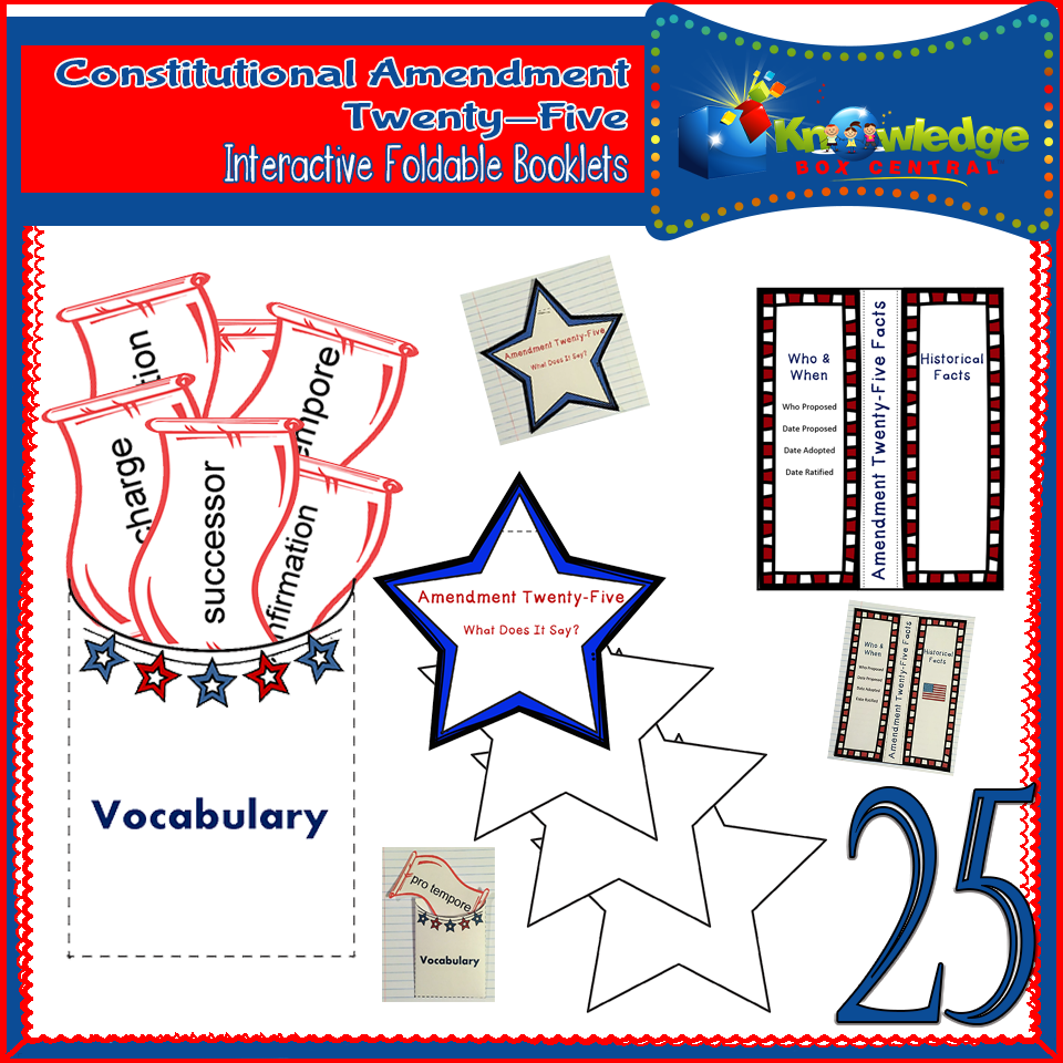 Constitutional Bill of Rights: Amendment Twenty-Five Interactive Foldable Booklets