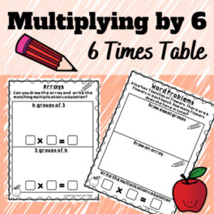 Multiplication Multiply by 6 Arrays, Equal Groups & Word Problems