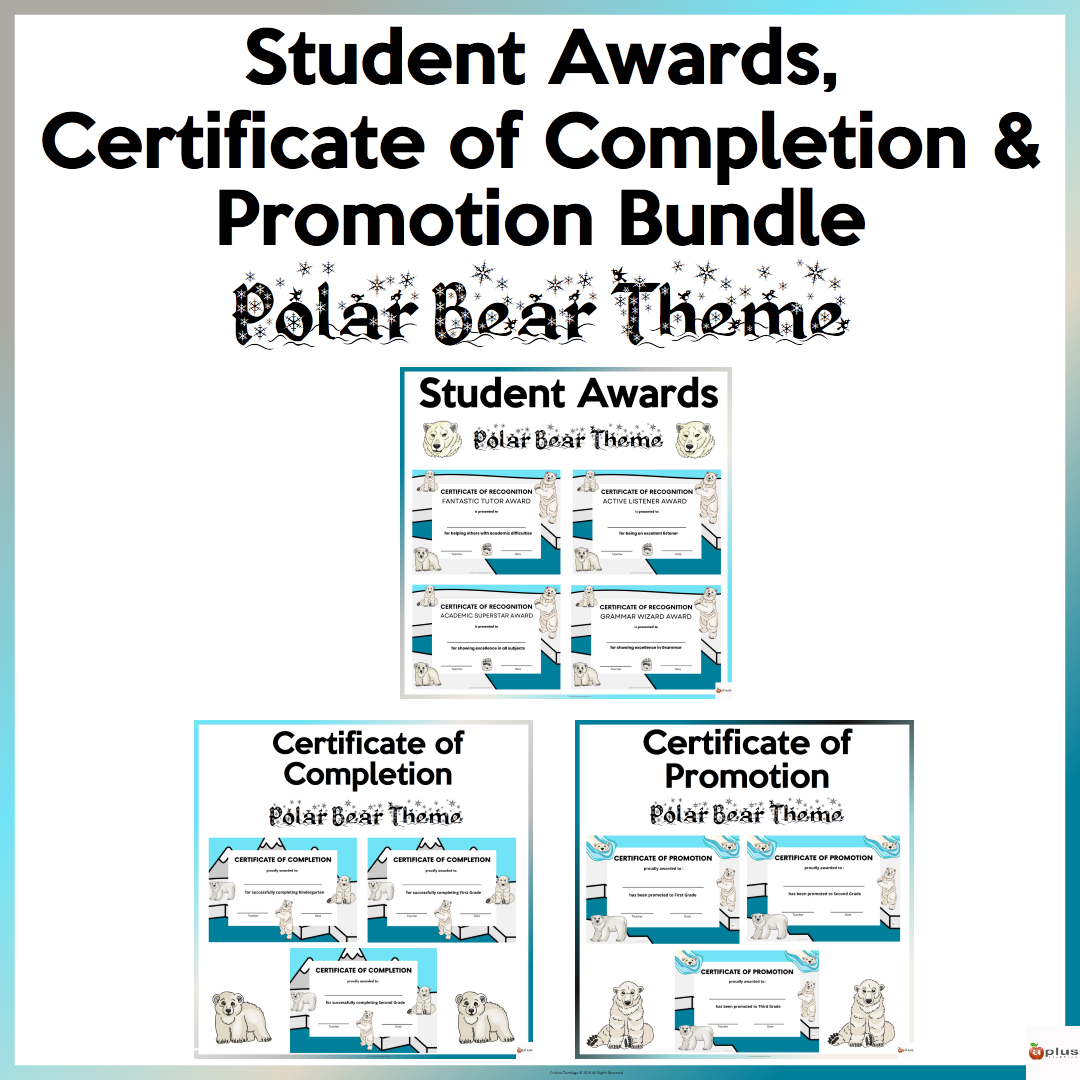 End of Year, Certificate of Completion and Promotion Polar Bear Theme Awards