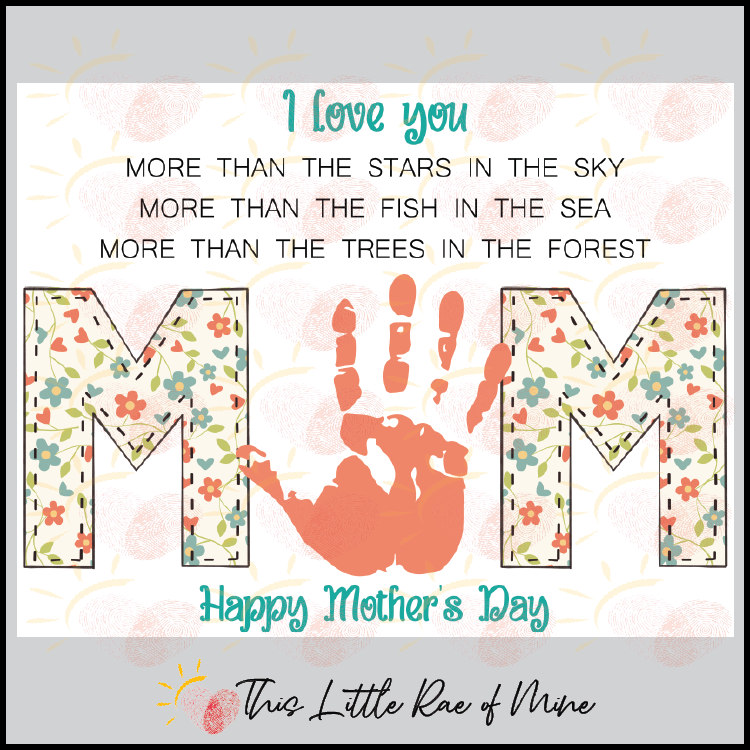 Mom I love you more than Handprint Art Mother's Day printable