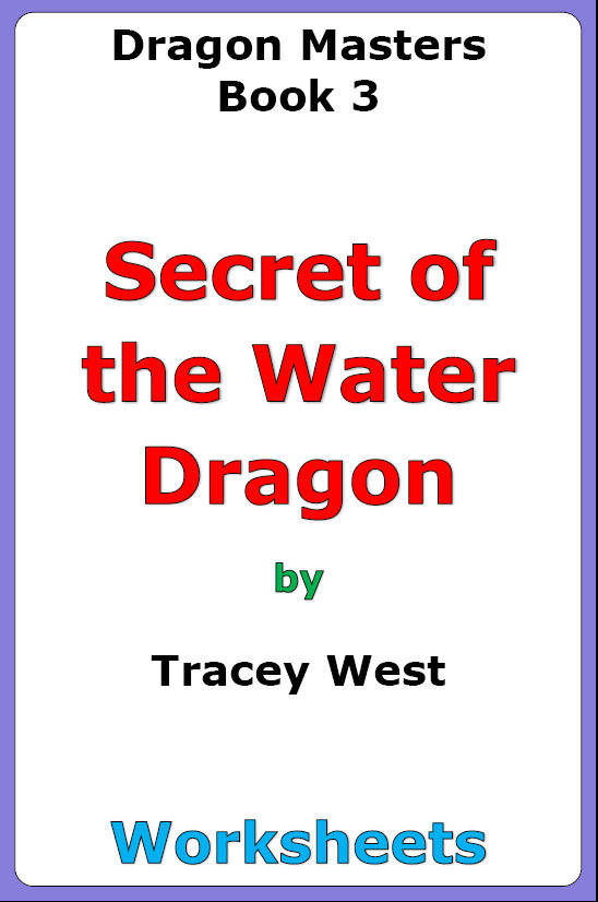 Tracey West "Secret of the Water Dragon" worksheets Made By Teachers
