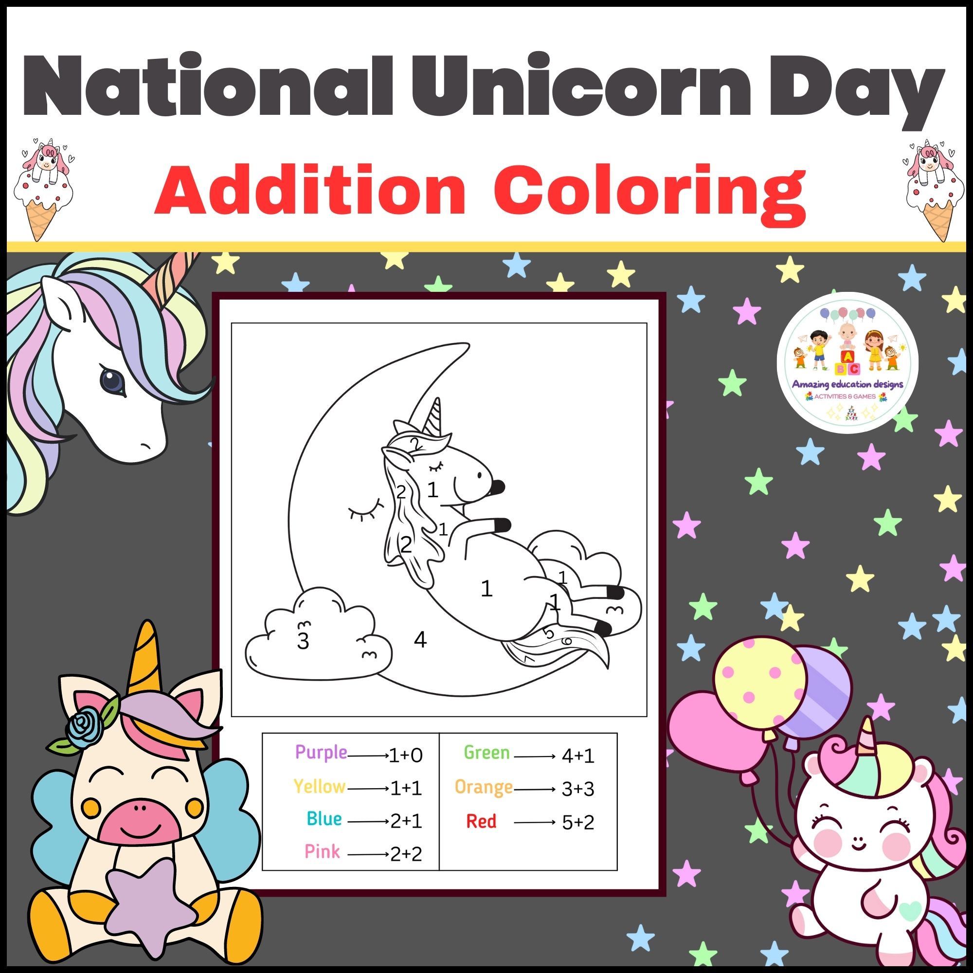National Unicorn Day Addition Coloring | Made By Teachers