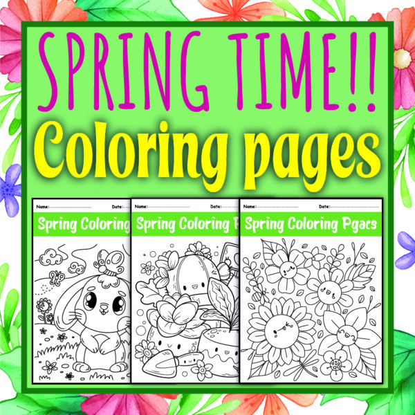 SPRING TIME!! Coloring Pages - For Spring Break, First Day Of Spring ...
