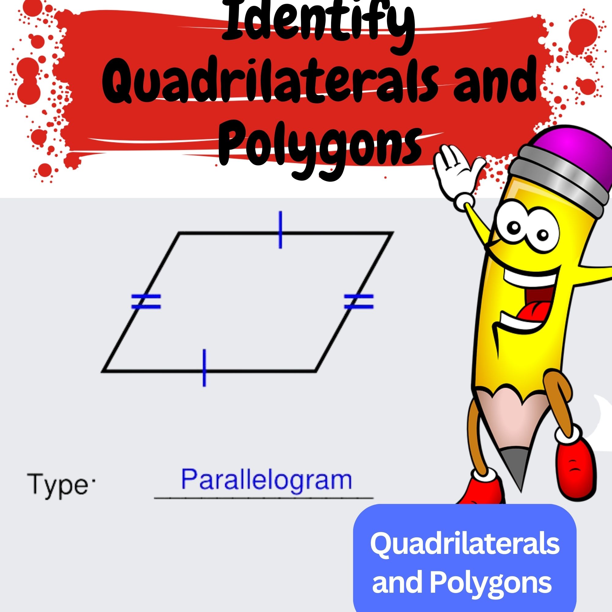 Identify Quadrilaterals And Polygons Quadrilaterals And Polygons