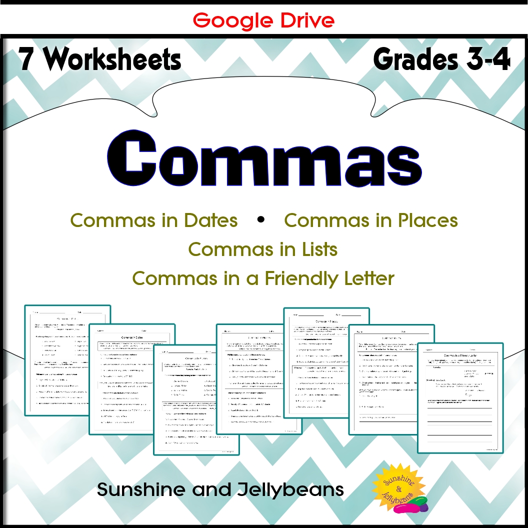 Commas in Dates - Places - Lists - Letters - Grades 2-3-4 - 7 worksheets - Google Drive