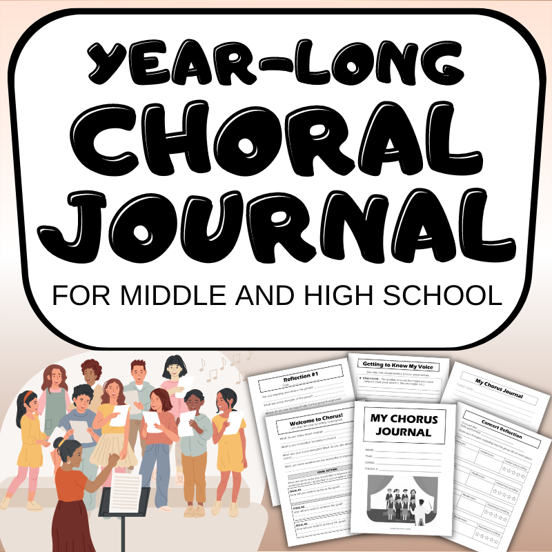 CHORUS REFLECTION JOURNAL for Middle and high school choir Made By
