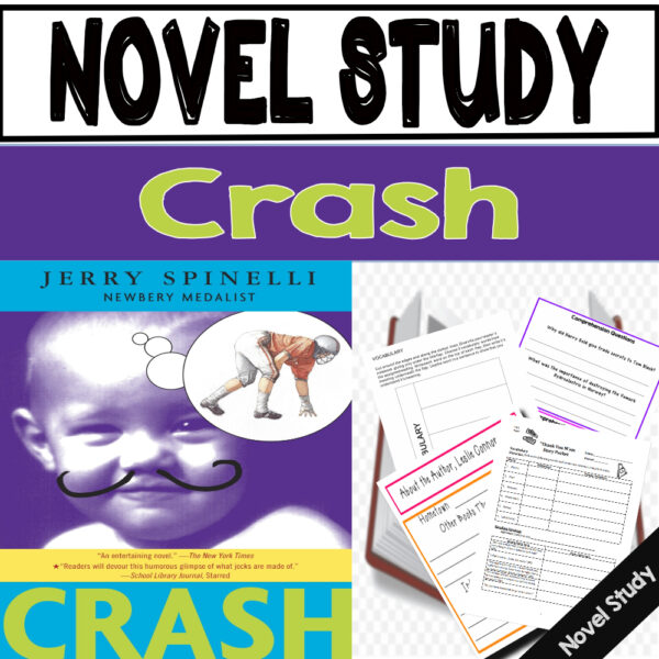 Crash by jerry spinelli. Novel Study Made By Teachers