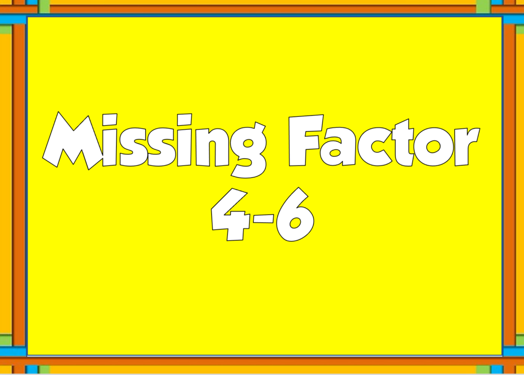 Multiplication Missing Factors 4 6 Made By Teachers multiplication-missing-factors-4-6-made-by-teachers