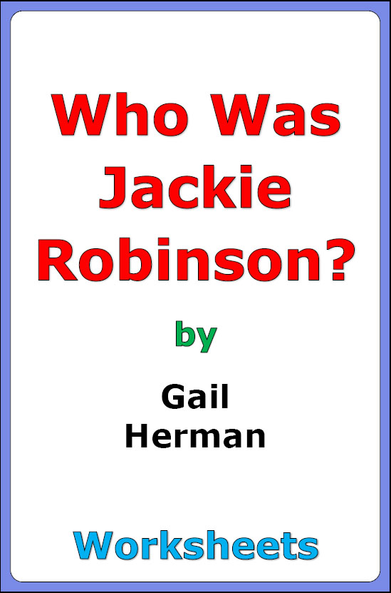 Gail Herman "Who Was Jackie Robinson?" worksheets
