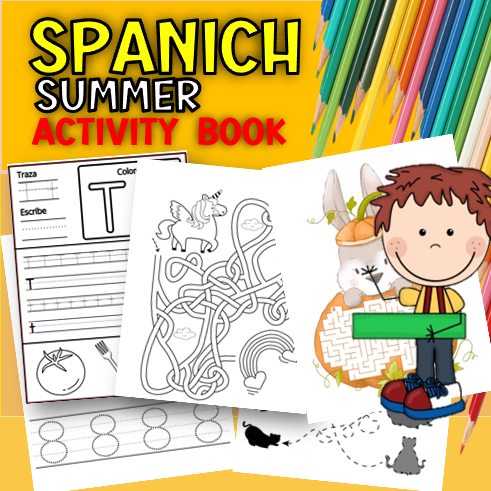 ¡Viva el Verano! Keep Your Kids Entertained and Learning with our Spanish Summer Activity Book
