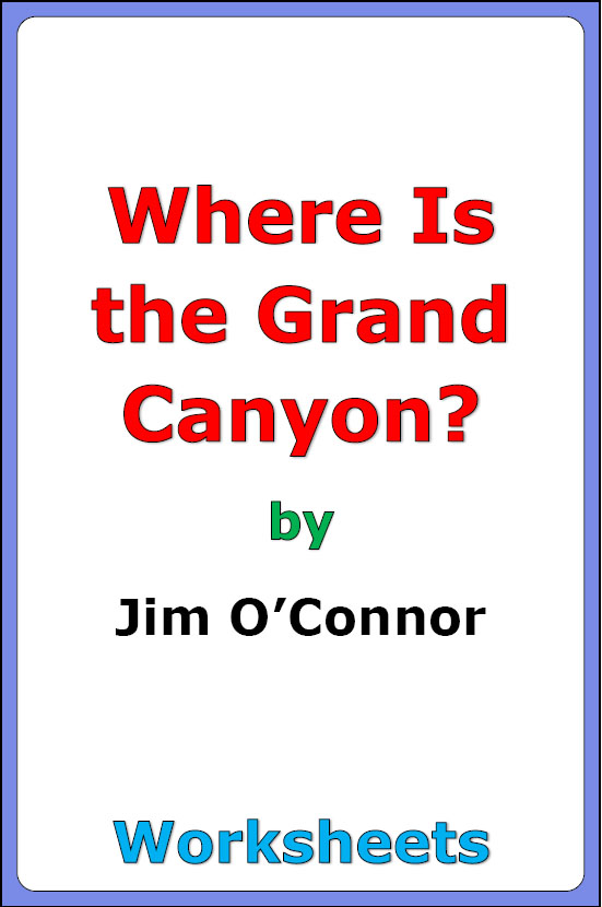 jim-o-connor-where-is-the-grand-canyon-worksheets-made-by-teachers