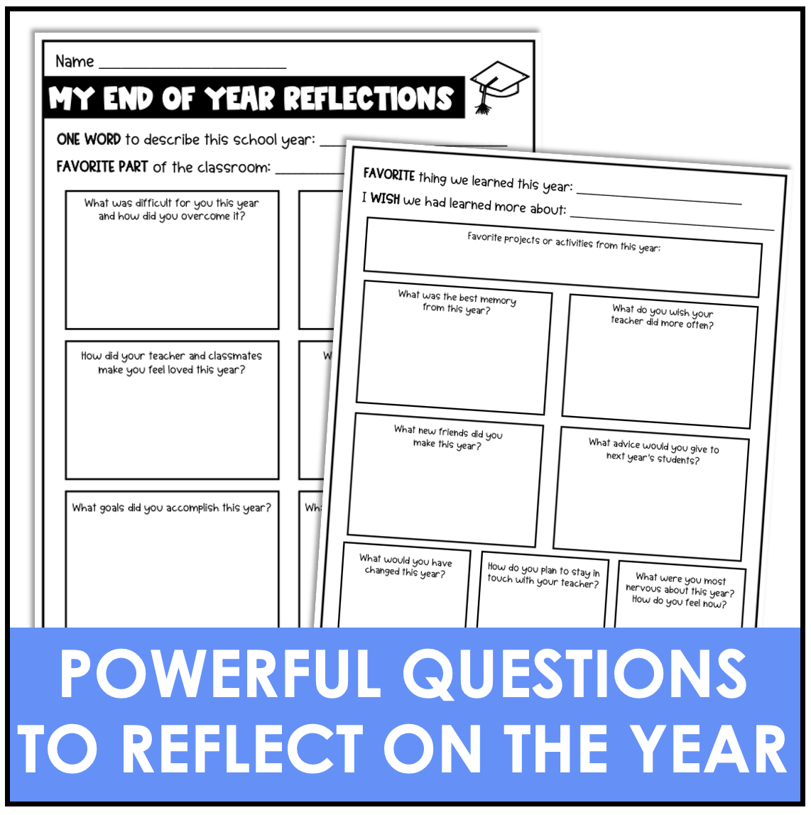End of Year Activities Reflection Worksheets with Memories, Goals