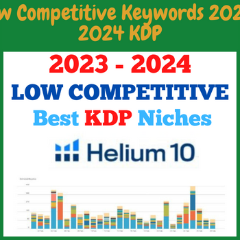 Low Competitive Keywords 2023-2024 KDP