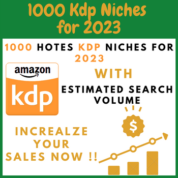 1000 Kdp Niches for 2023