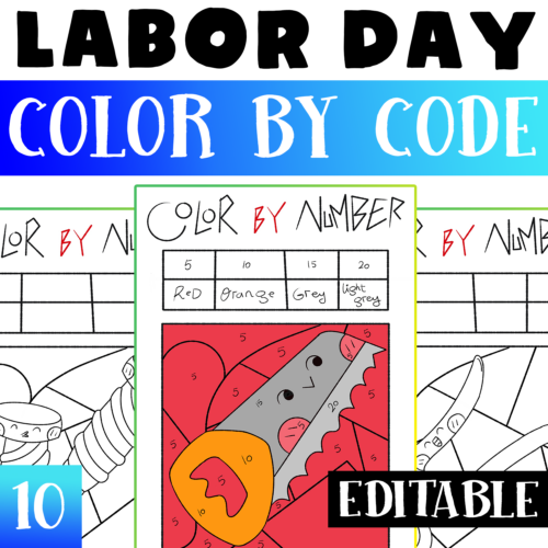 Labor day editable color by code worksheets activity labor color by