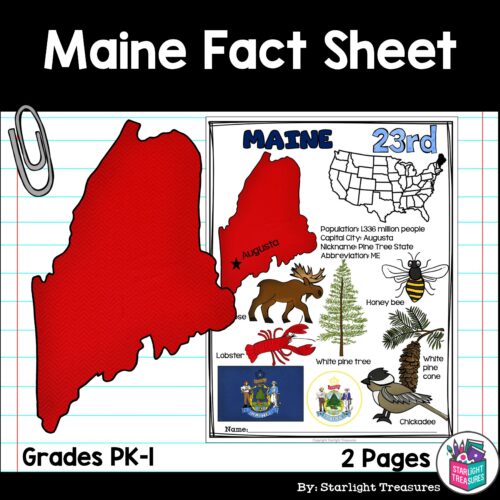 Maine Fact Sheet for Early Readers A State Study Made By Teachers