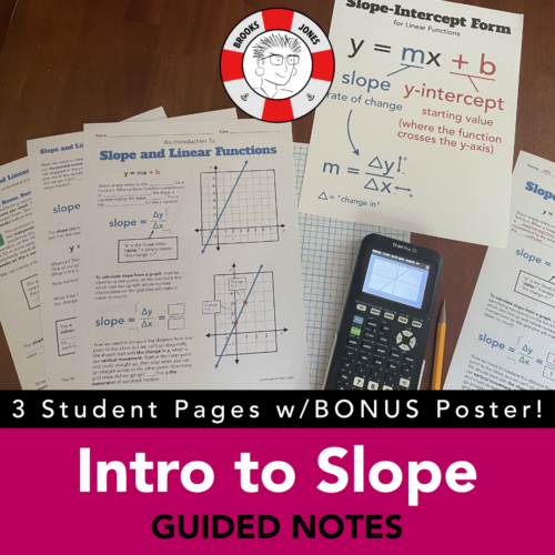 Intro to Slope and Linear Functions: Guided Notes and BONUS! Poster ...