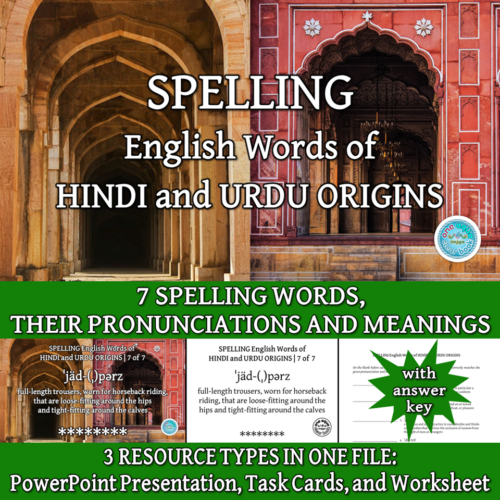 SPELLING English Words of HINDI and URDU ORIGINS Made By Teachers