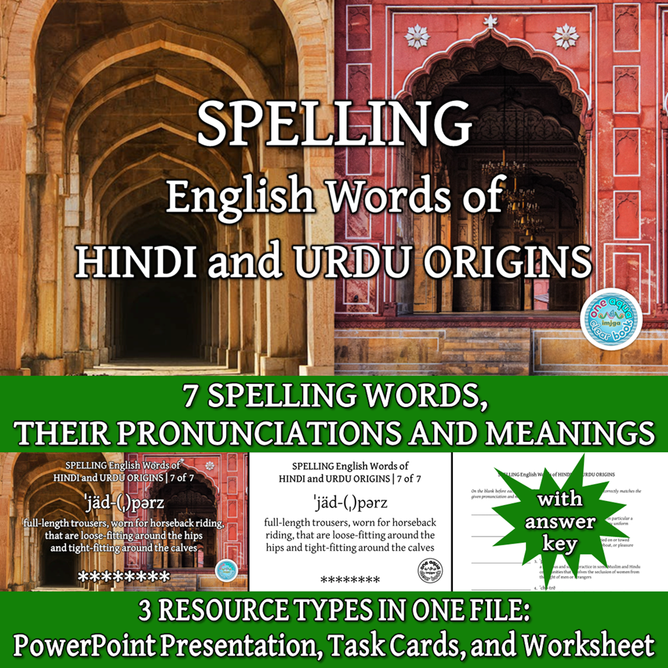 SPELLING English Words of HINDI and URDU ORIGINS Made By Teachers