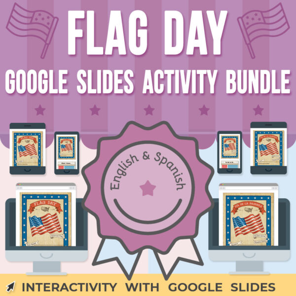 Flag Day Activity Google Slides BUNDLE Made By Teachers