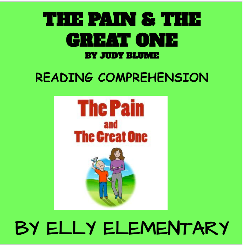 THE PAIN & THE GREAT ONE by Judy Blume READING COMPREHENSION ACTIVITIES