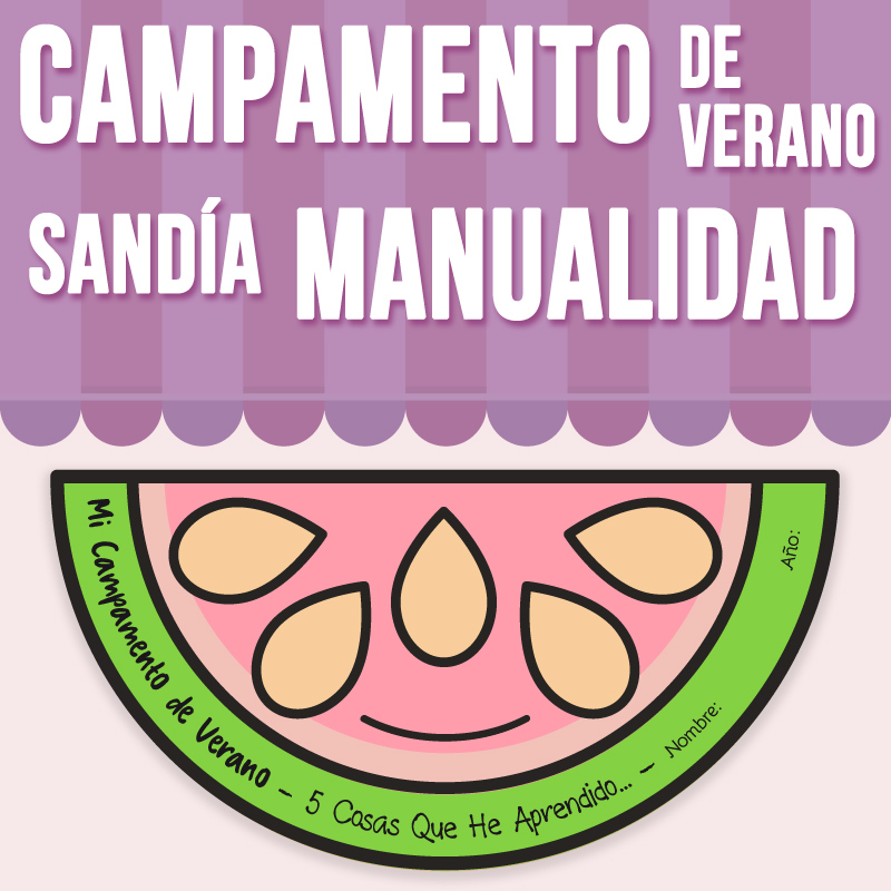 Campamento de Verano Manualidad | Sandía