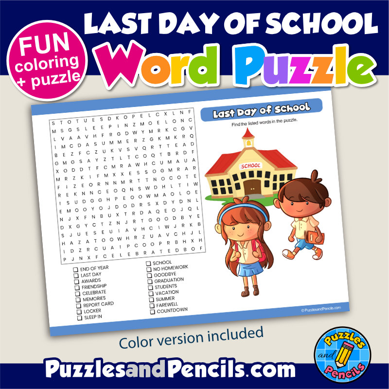 Last Day of School Word Search Puzzle Activity and Coloring | End of ...