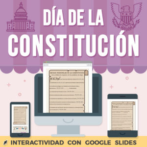 Día de La Constitución Google Slides