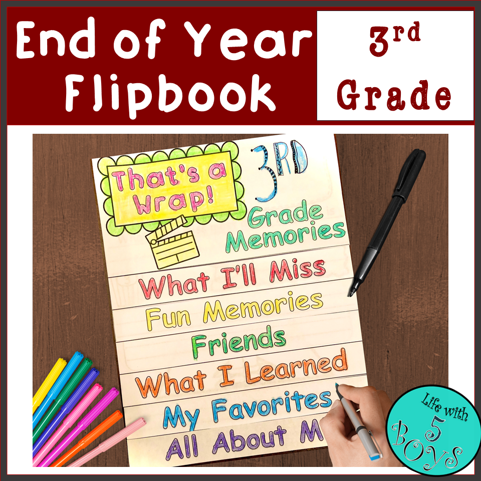 End of year memory flipbook that s a wrap on 3rd grade made by