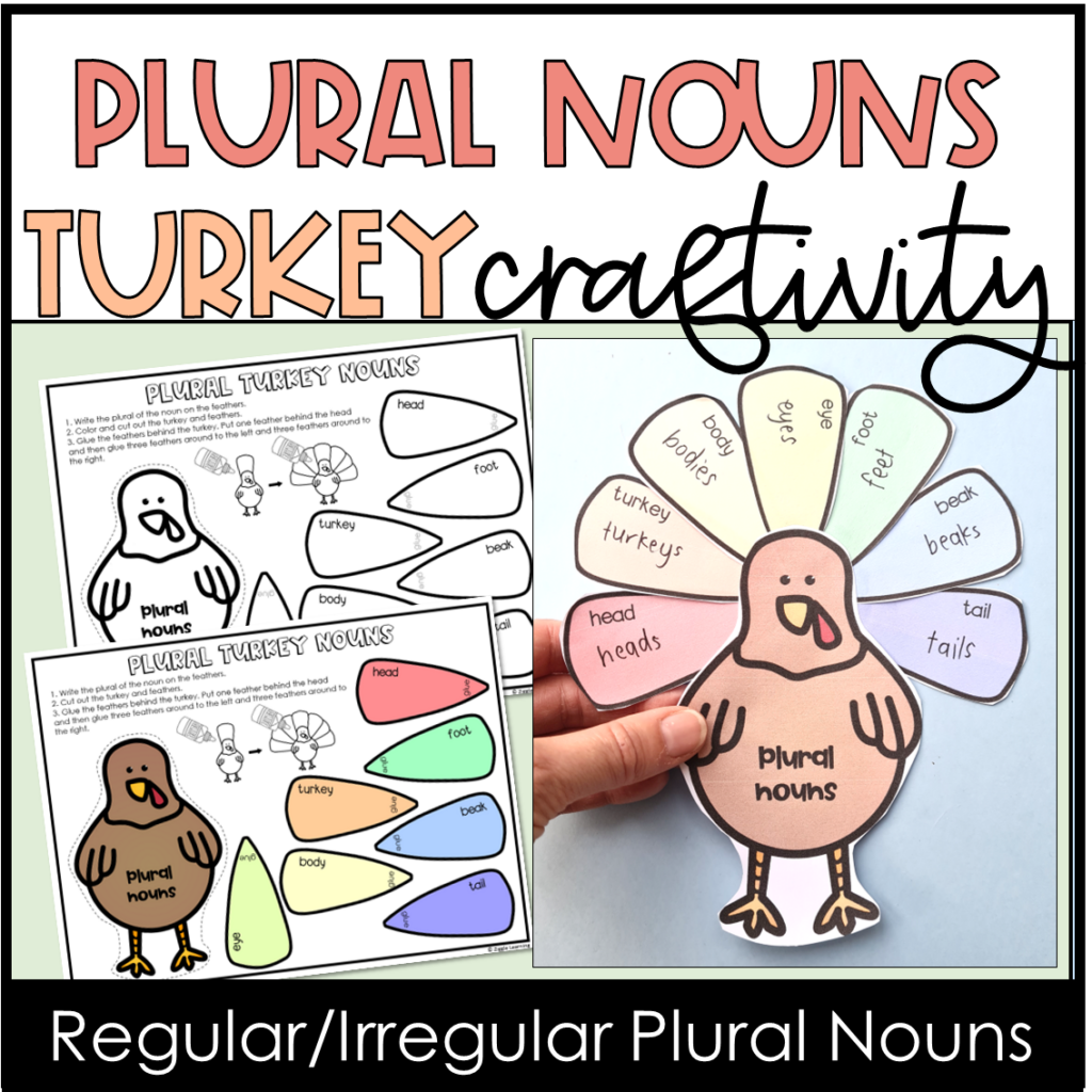 Thanksgiving Turkey Craftivity Plural Nouns 1st, 2nd, 3rd Grade Made