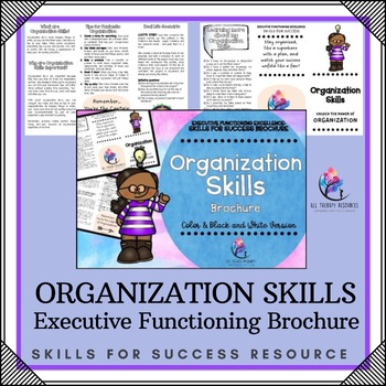 BROCHURE Organization Skills I Study Skills I Executive Functioning
