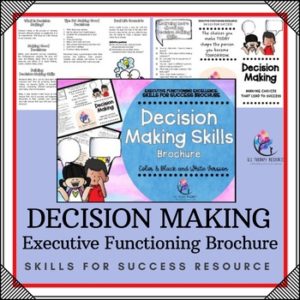 BROCHURE Responsible Decision Making Skills - Executive Functioning ...