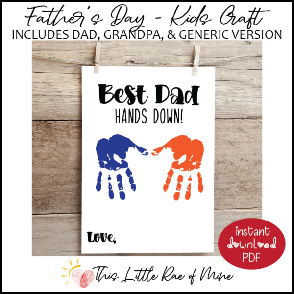 You're the best - Hands Down - Father's Day - printable - Handprint art ...